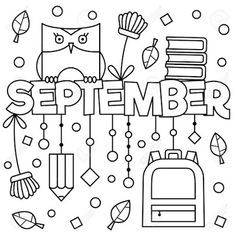 a black and white image with the words september in it's center surrounded by school supplies