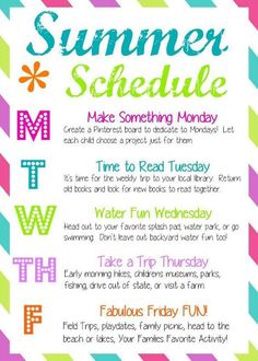 the summer schedule for kids with colorful stripes and flowers on it, including words that spell out