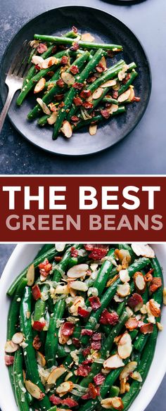 the best green beans with bacon and almonds