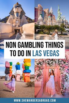 las vegas with text overlay that says non gambling things to do in las vegas