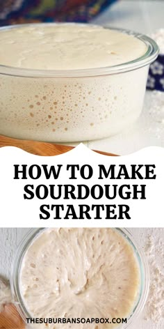 how to make sourdough starter in a glass bowl