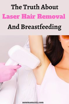 laser hair removal while breastfeeding