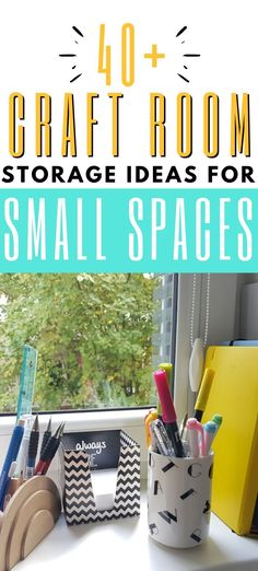 the words craft room storage ideas for small spaces are shown in front of a window