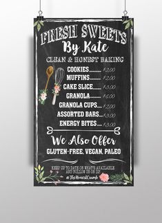 a chalkboard sign hanging from the side of a wall with writing on it that says fresh sweets by kate