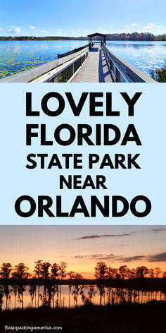 there is a poster with the words lovely florida state park near orlando