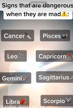 the screenshot shows different types of signs that are dangerous and when they are mad