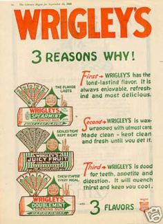 an advertisement for wrigley's 3 reason why, from the 1950's