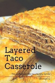 the cover of layered taco casserole