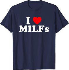 Funny I Love Milfs I Heart Milfs T-shirt I Love M, Dallas Cowboys Football Team, Dallas Cowboys Football, Go Red, Cowboys Football, Awareness Shirt, Wearing Red, Funny Me, T Shirt Funny