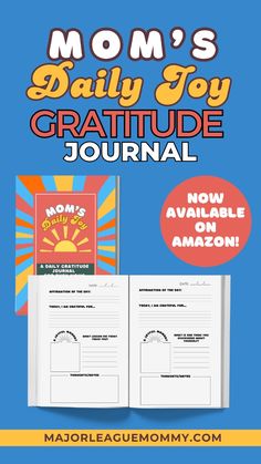 the mom's daily joy gratitude journal is shown with an orange and blue background