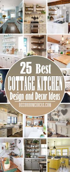 the 25 best cottage kitchen design and decor ideas for small spaces in your home or apartment