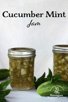 cucumber mint jam with pickles and leaves on white background text reads cucumber mint jam