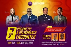 three men in suits and ties standing next to each other with the words, 7 days & deliverance encounter