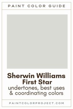 sheryln williams first star undertones, best uses and coordinating colors for painting