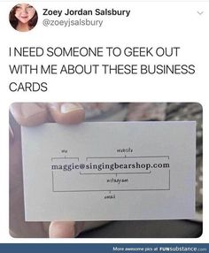 someone is holding up a business card that says i need someone to geek out with me about these business cards