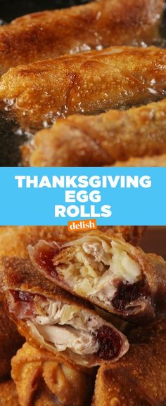 thanksgiving egg rolls with turkey and cranberry filling on top are shown in two separate images