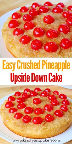 an upside down cake with cherries on top and the words easy crushed pineapple upside down cake