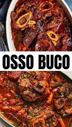 an image of food that is being cooked in a casserole dish with the words osso buco above it