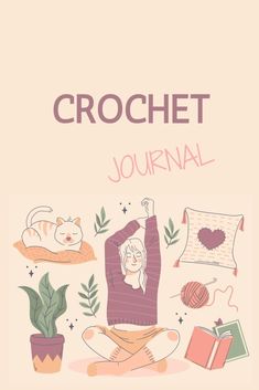 the crochet journal is filled with illustrations and text, including an image of a woman