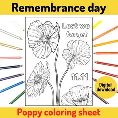 remembrance day coloring sheet with flowers and pencils on it, in front of the words poppy