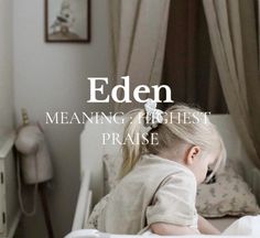 Eden Name Meaning, Biblical Baby Names With Meaning, Christian Names With Meaning, Godly Names, Biblical Names And Meanings, Christian Baby Names, Names From The Bible, Bible Names