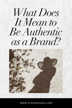 Brand Authenticity Examples | What Makes An Authentic | Brand Strategy Tips and Tricks Branding Strategies, Mean To Be, Be Authentic, Small Business Branding, It's Meant To Be, Make Money Blogging, Money Blogging