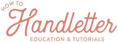 the logo for how to handlette education and tutors, with an orange font that reads