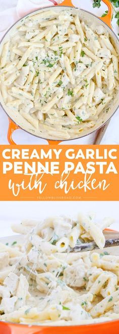 creamy garlic pasta with chicken is an easy dinner recipe