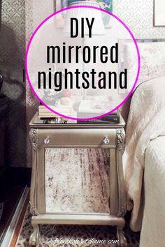 DIY Mirrored Nightstand (A Gorgeous Glam Bedside Table) | Bedroom Decor Ideas Glam Nightstand, Nightstand Bedroom, Glass Store