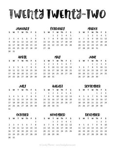 a black and white calendar with the word twenty two