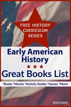 the early american history great books list for kids and adults to learn how to read