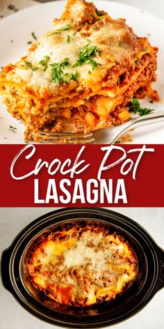 the crock pot lasagna has been cooked and is ready to be eaten