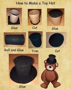 how to make a top hat with pictures and instructions for making it in the shape of a teddy bear