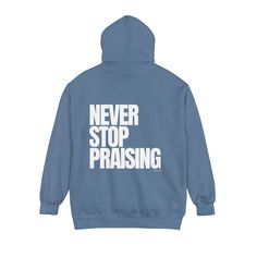 Let us continuously praise and glorify the Lord! Not only does wearing this Christian sweatshirt serve as a reminder to you to always have His praise on your lips, but it can also be a conversation starter to share the gospel with others. May we also remember that offering praise to God is not limited to just our words, but also our actions and attitudes towards others. Our lives should always be a reflection of the love and goodness of our Heavenly Father. “I will extol the Lord at all times; h Inspirational Slogan Sweatshirt For Streetwear, Inspirational Cotton Sweatshirt For Streetwear, Christian Hoodie Design, Sacrifice Of Praise, Shoping Cart, Jesus Hoodies, Praise To God, Psalm 71, Christian Clothes