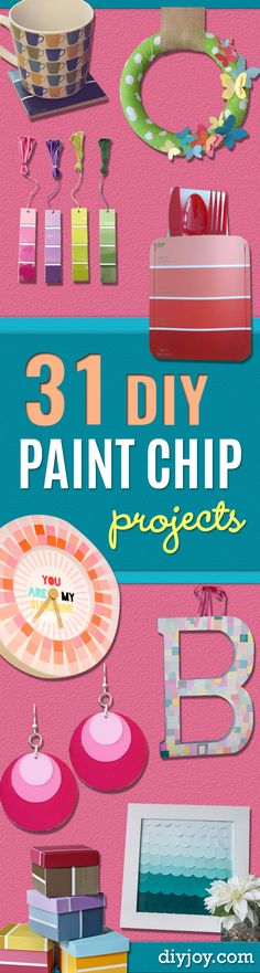 the book cover for 31 diy paint chip projects, including letters and other items