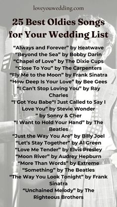 the 25 best oldies songs for your wedding list is shown in black and white