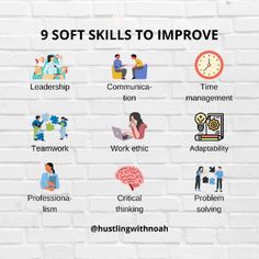 a white brick wall with the words 9 soft skills to improve