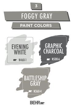 four different gray paint colors with the words foggy gray painted over them in white and black