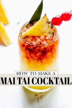 how to make a mai tai cocktail with pineapple and cherries on the rim