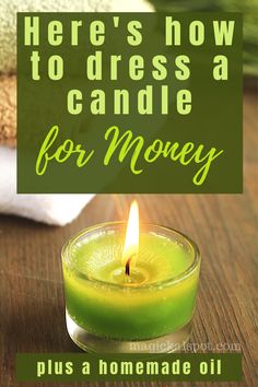 Green Money Candle, How To Make A Money Candle, Diy Money Candle, Money Spells That Work Fast Candle, Money Essential Oils, Money Spell Oil Recipe, Diy Money Oil Recipes, Money Candle Dressing, Fast Cash Oil Recipe