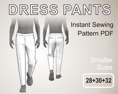 two men's white pants with the words dress pants instant sewing pattern pdf