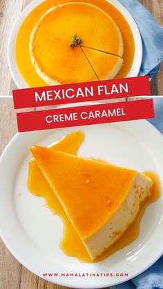 a piece of cheesecake on a white plate with a red sign that says mexican flan creme caramel