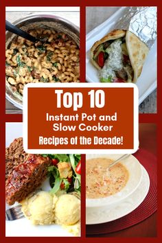 the top 10 instant pot and slow cooker recipes for the decadent cookbook