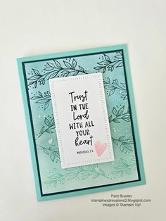 a handmade card that says trust in the lord with all your heart