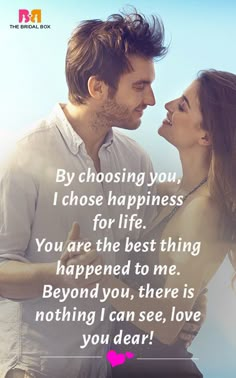 a man and woman kissing each other with the caption saying by choosing you, i choose happiness for life