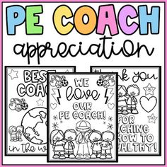 three coloring pages with the words pep coach appreciation