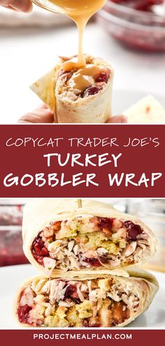 the turkey cobbler wrap is being drizzled with sauce