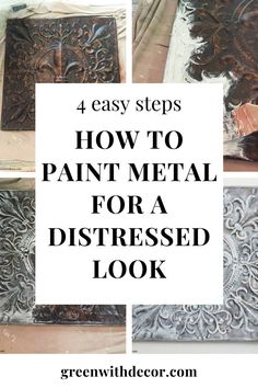 how to paint metal for a distressed look