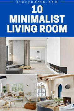 the top ten minimalist living rooms in this postcard are all white and blue