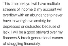 the text reads, this time next i will have multiple streams of income & my account will overflow with an abundance to never have